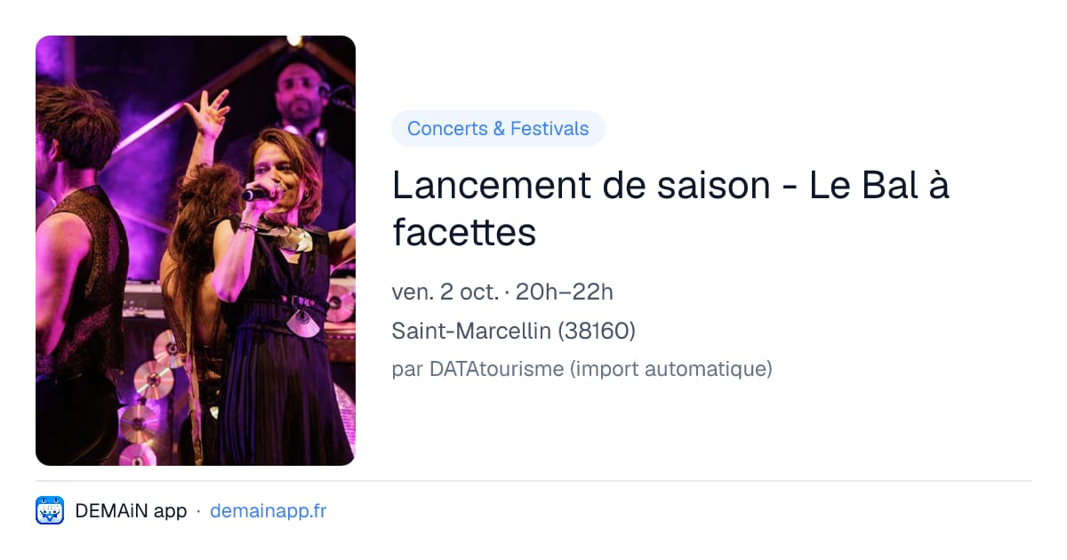 Lancement de saison - Le Bal à facettes — Saint-Marcellin