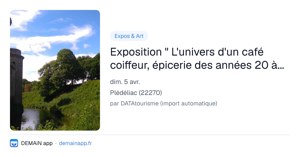 Exposition " L'univers d'un café coiffeur, épicerie des années 20 à 60" — Plédéliac