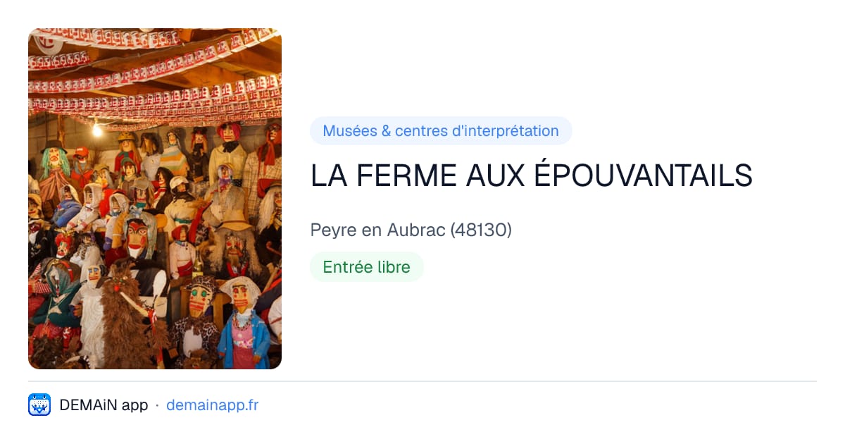 LA FERME AUX ÉPOUVANTAILS — Peyre en Aubrac