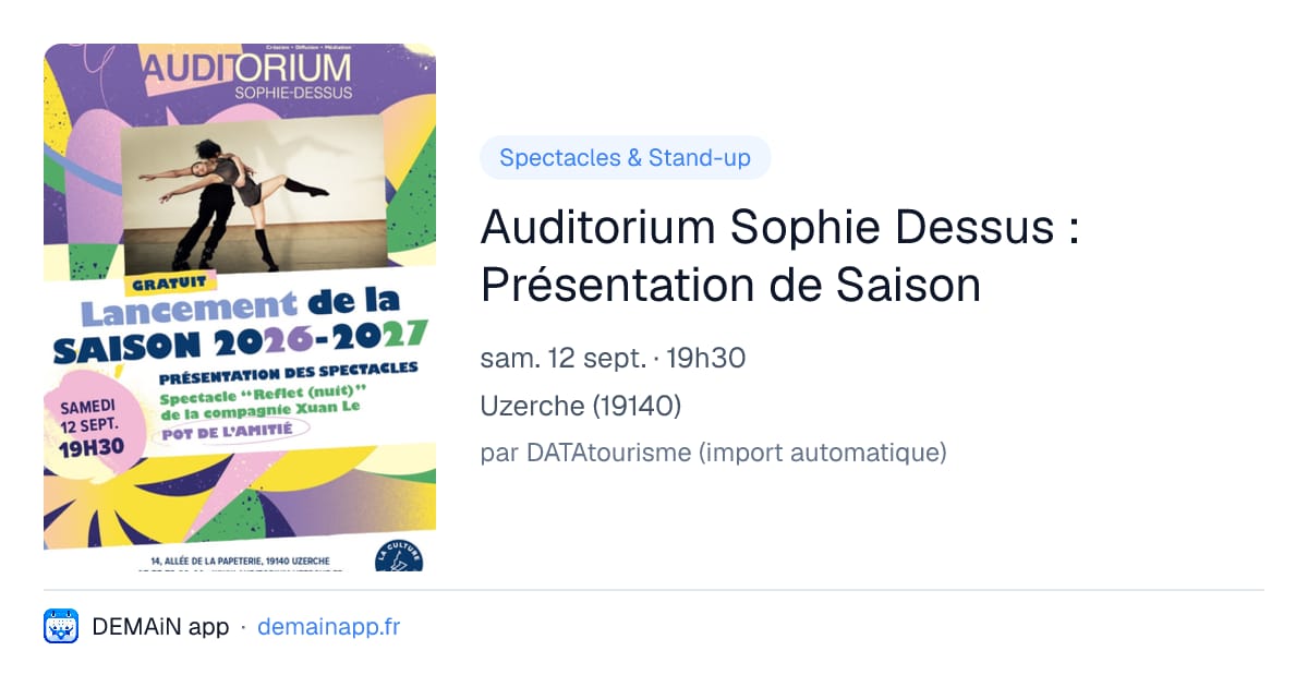 Auditorium Sophie Dessus : Présentation de Saison — Uzerche