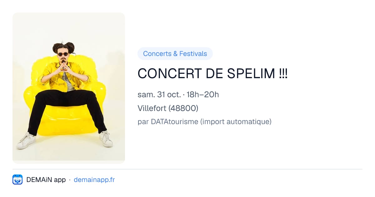 CONCERT DE SPELIM !!! — Villefort