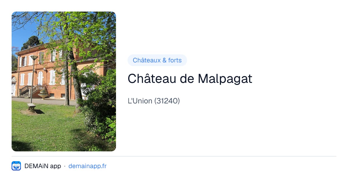 Château de Malpagat — L'Union