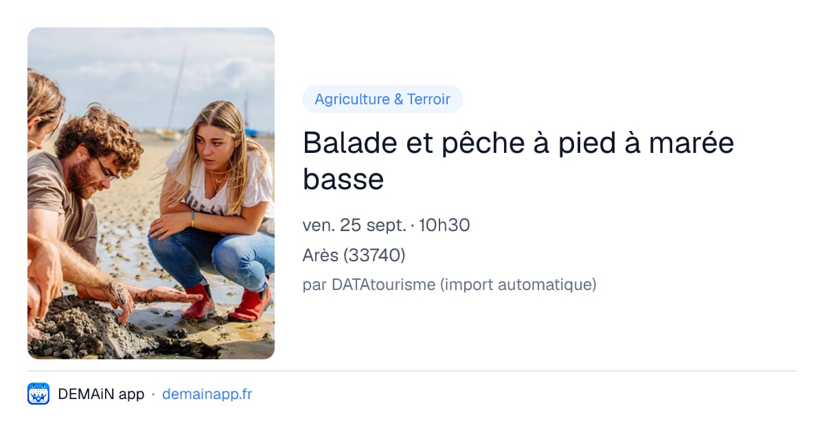 Balade et pêche à pied à marée basse — Arès