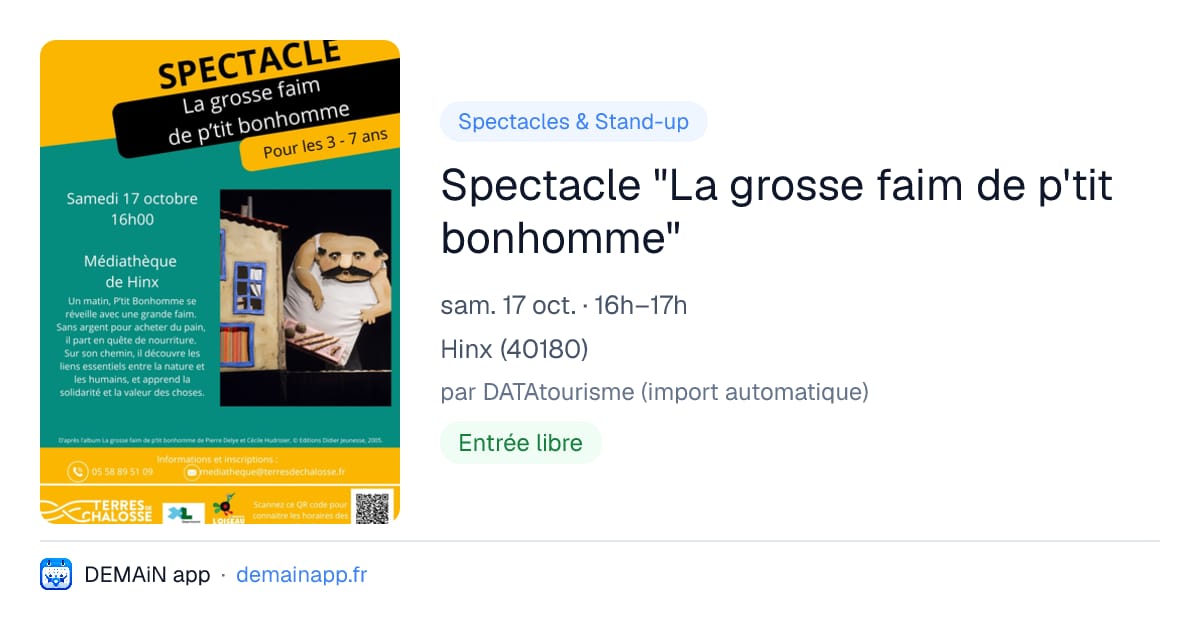 Spectacle "La grosse faim de p'tit bonhomme" — Hinx