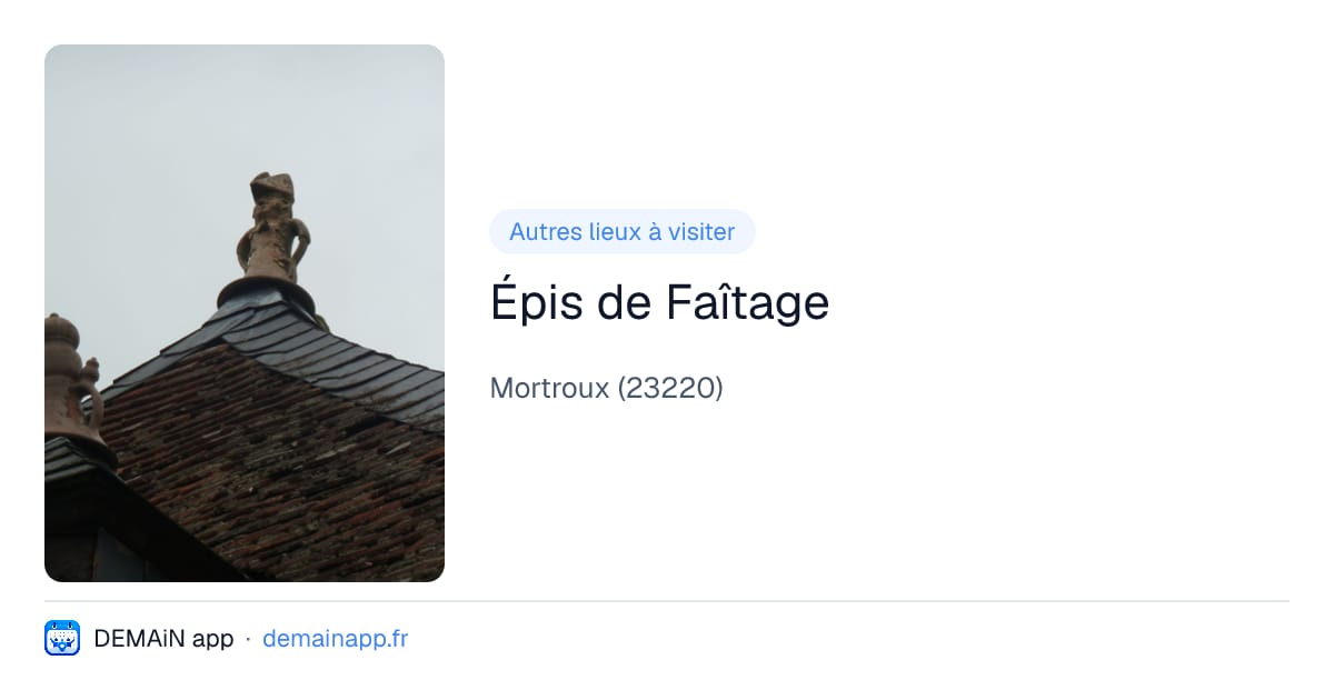 Épis de Faîtage — Mortroux