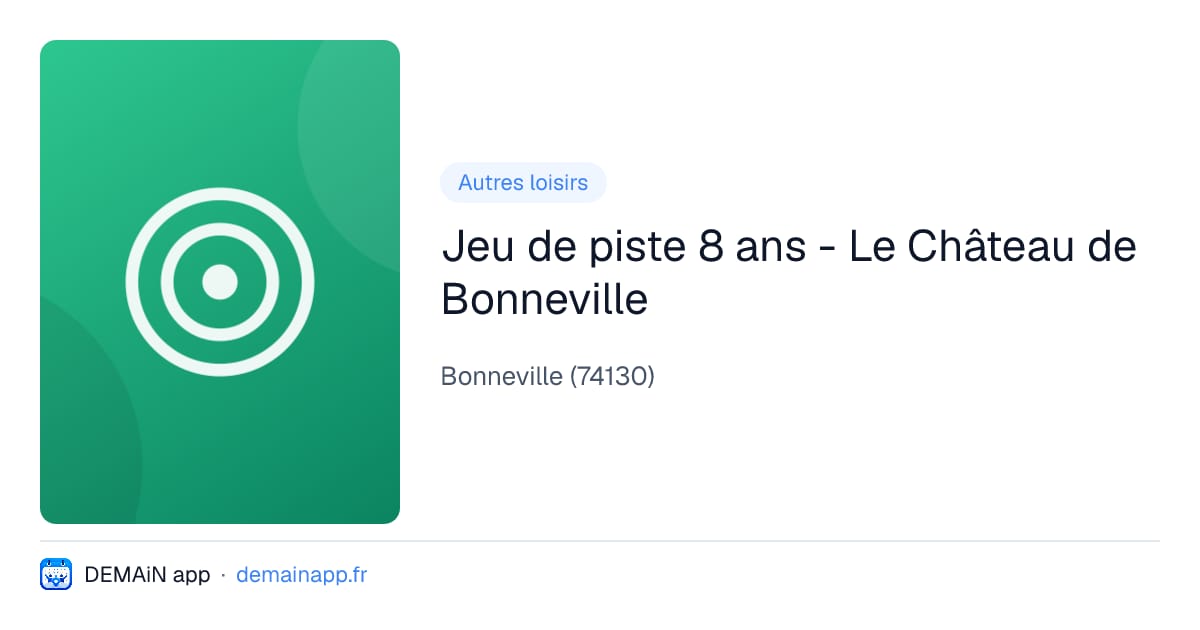 Jeu de piste 8 ans - Le Château de Bonneville — Bonneville