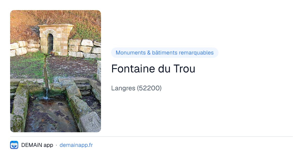 Fontaine du Trou — Langres