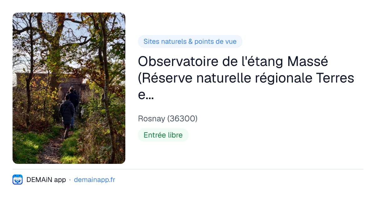 Observatoire de l'étang Massé (Réserve naturelle régionale Terres et étangs de Brenne Massé-Foucault) — Rosnay
