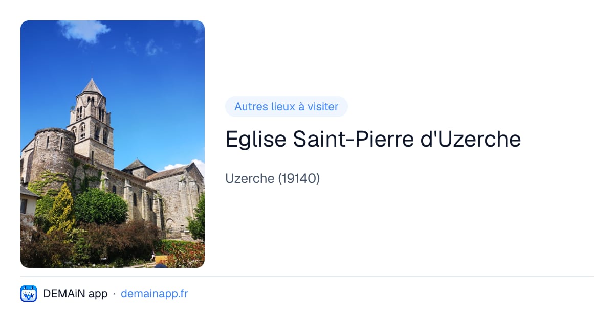 Eglise Saint-Pierre d'Uzerche — Uzerche