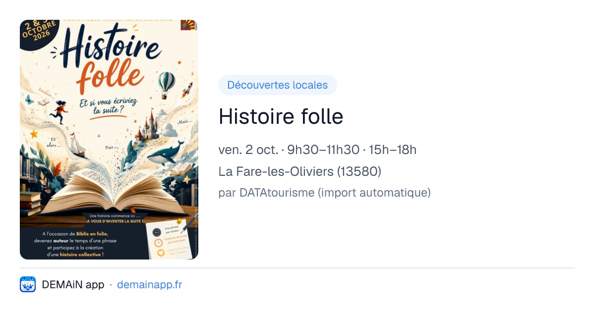 Histoire folle — La Fare-les-Oliviers