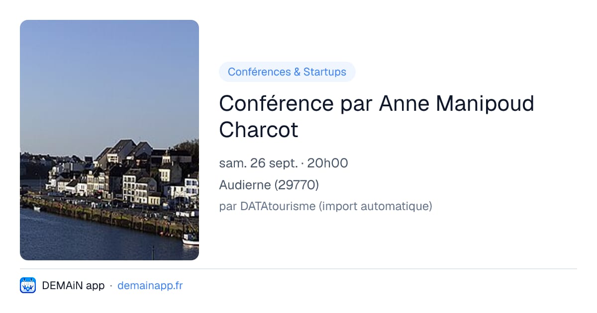 Conférence par Anne Manipoud Charcot — Audierne