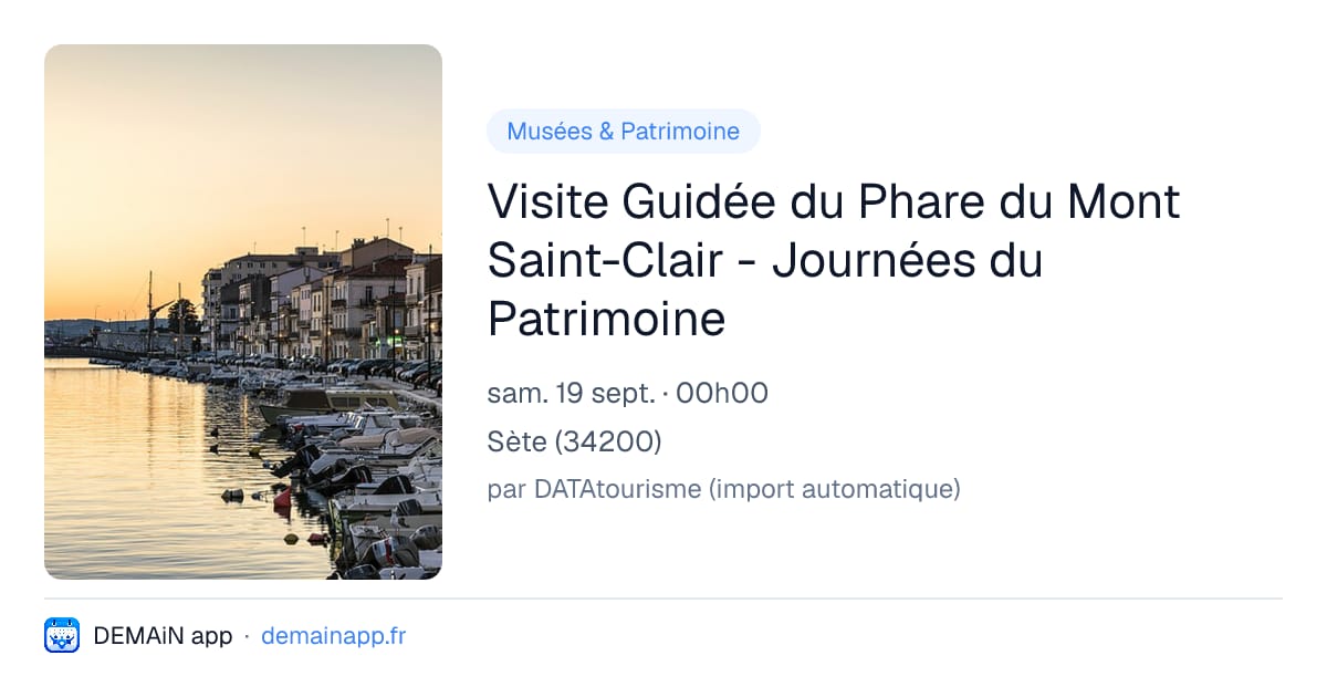 Visite Guidée du Phare du Mont Saint-Clair - Journées du Patrimoine — Sète
