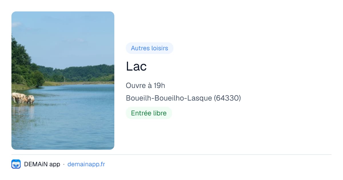 Lac — Boueilh-Boueilho-Lasque
