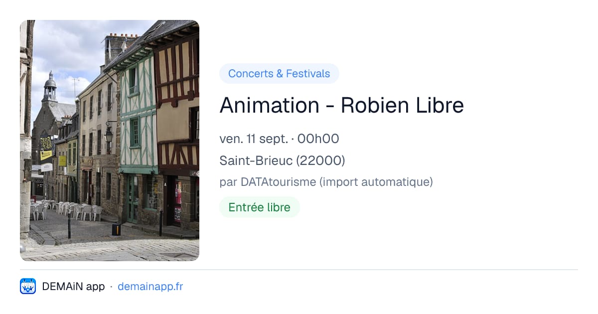 Animation - Robien Libre — Saint-Brieuc