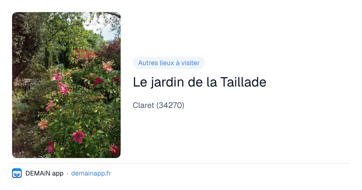 Le jardin de la Taillade — Claret