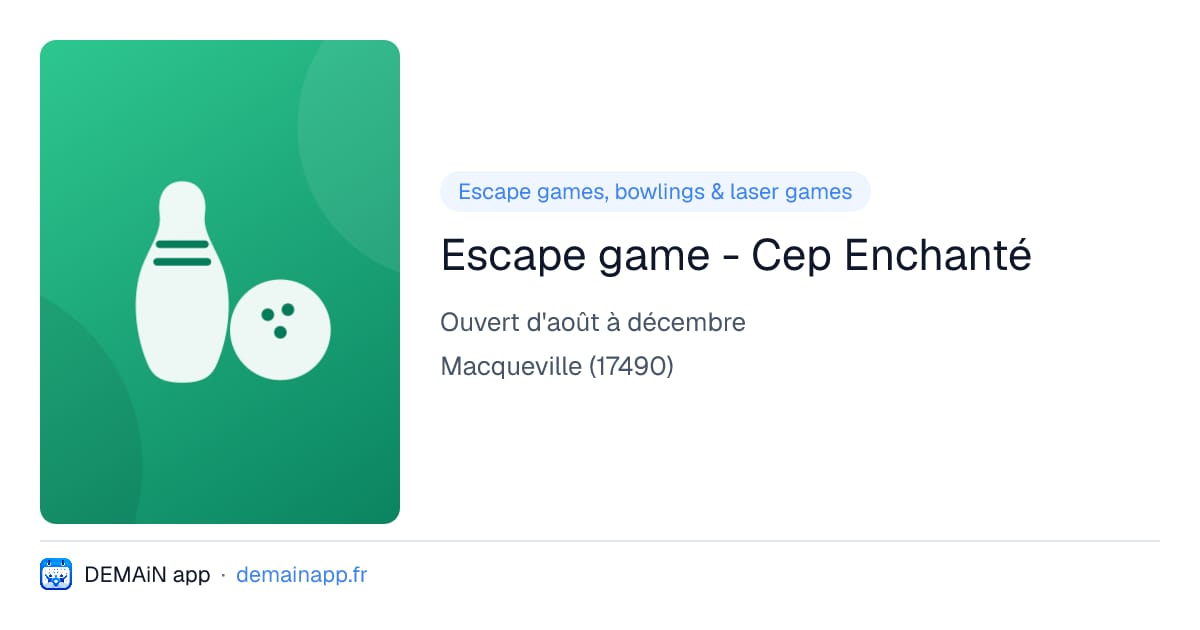 Escape game - Cep Enchanté — Macqueville
