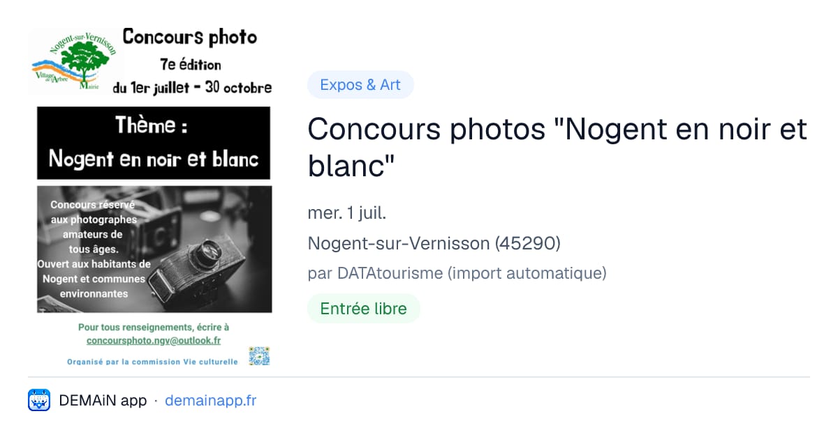 Concours photos "Nogent en noir et blanc" — Nogent-sur-Vernisson