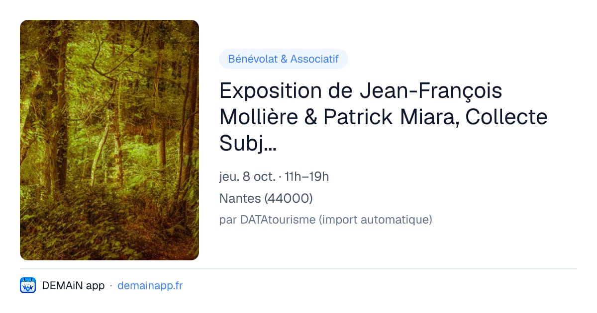 Exposition de Jean-François Mollière & Patrick Miara, Collecte Subjective - Galerie Gaïa — Nantes