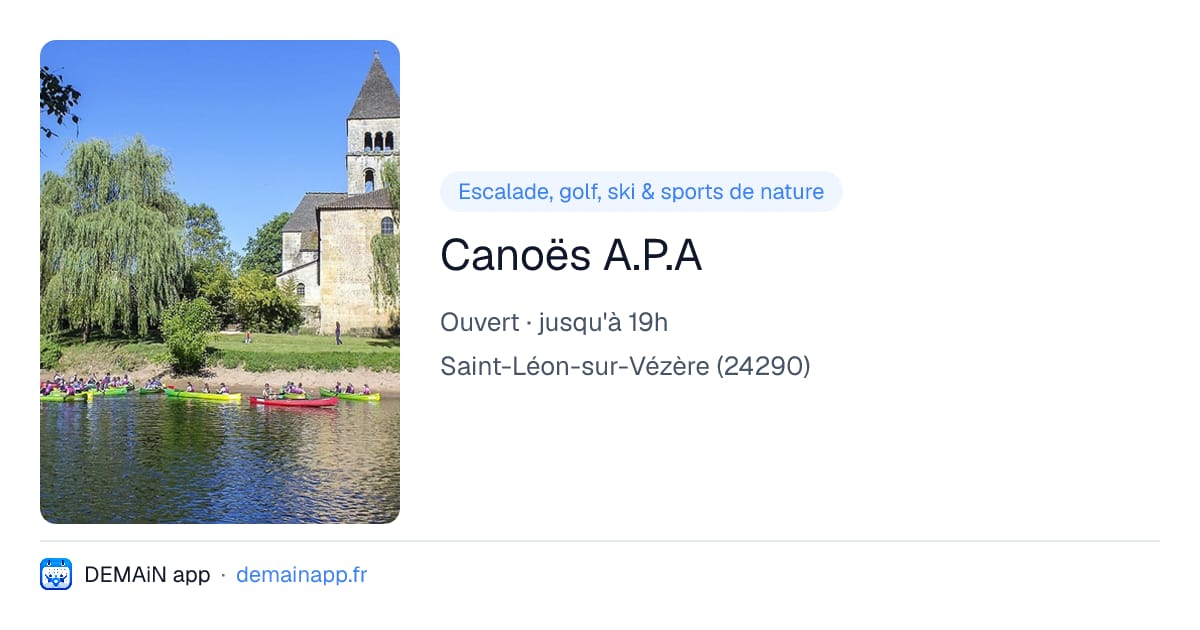 Canoës A.P.A — Saint-Léon-sur-Vézère
