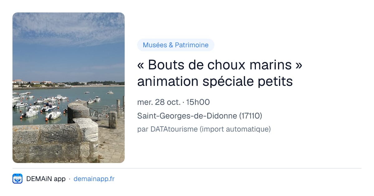 « Bouts de choux marins » animation spéciale petits — Saint-Georges-de-Didonne