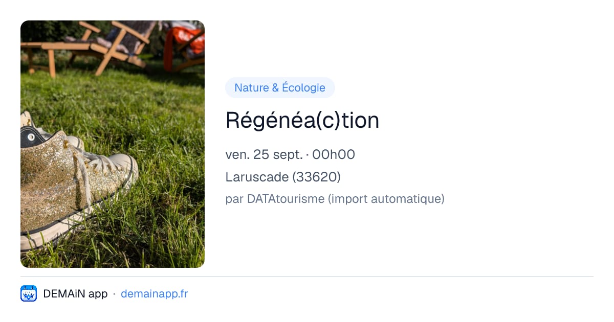 Régénéa(c)tion — Laruscade
