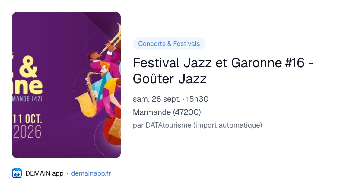 Festival Jazz et Garonne #16 - Goûter Jazz — Marmande