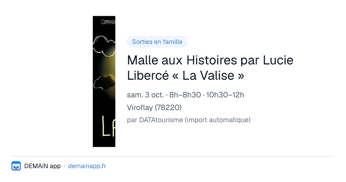 Malle aux Histoires par Lucie Libercé « La Valise » — Viroflay