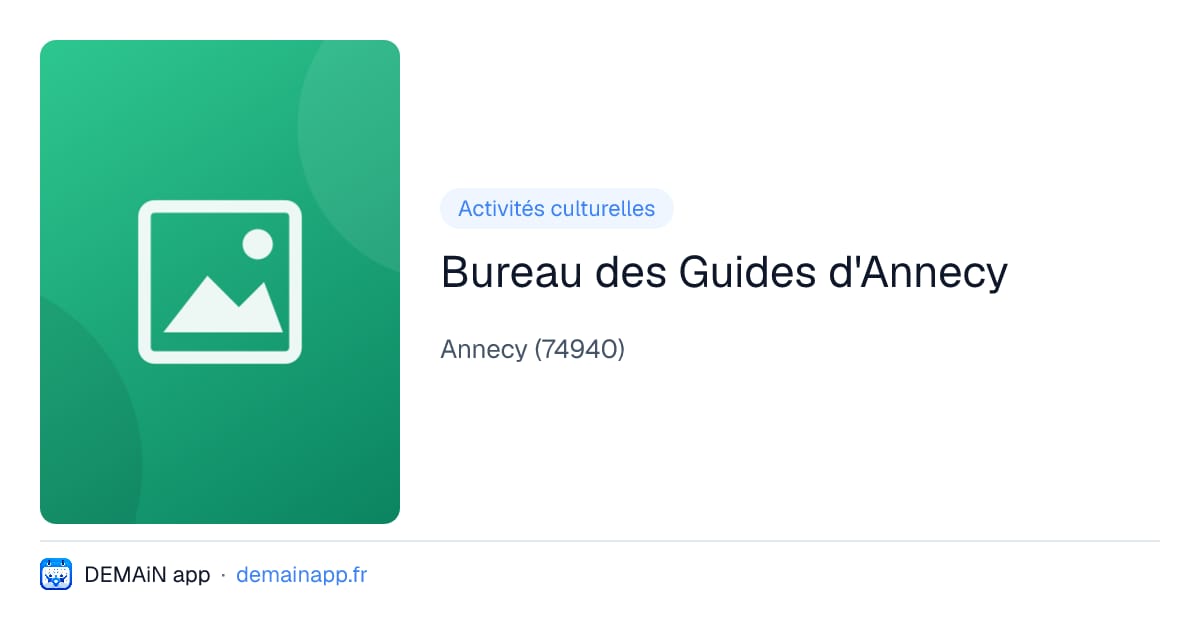 Bureau des Guides d'Annecy — Annecy