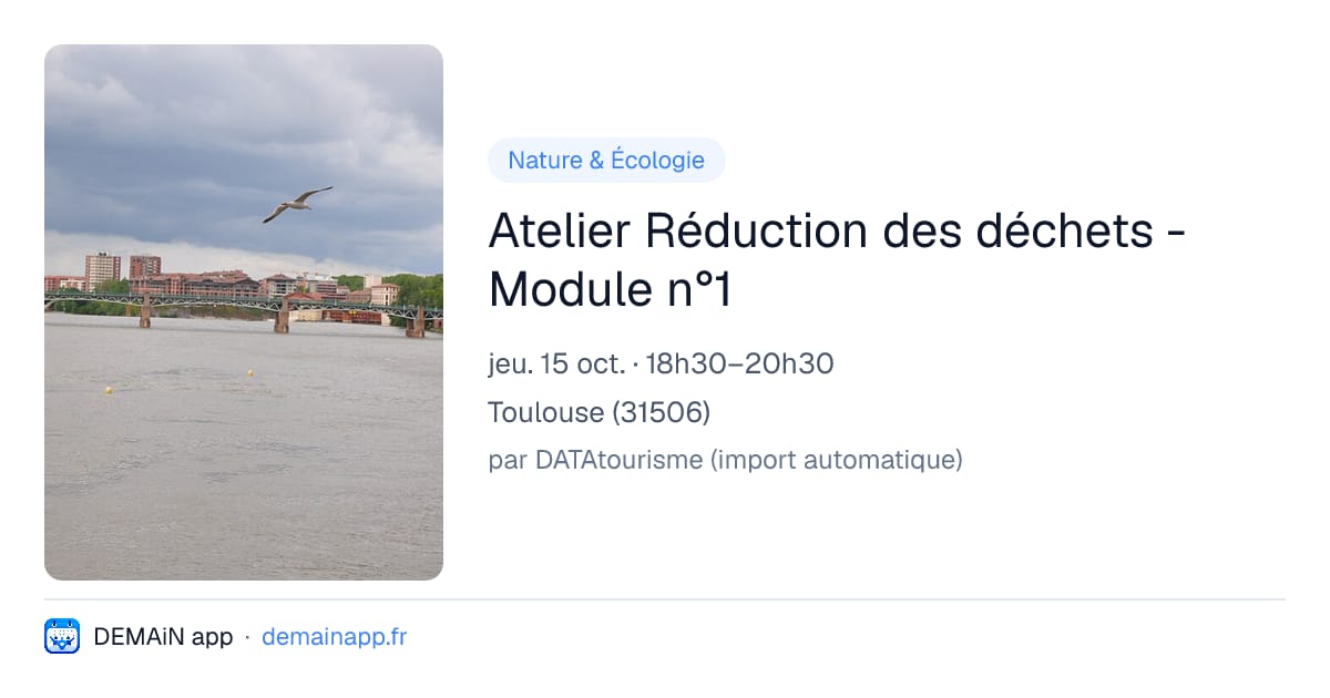 Atelier Réduction des déchets - Module n°1 — Toulouse