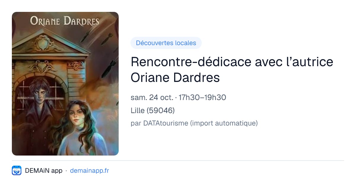 Rencontre-dédicace avec l’autrice Oriane Dardres — Lille