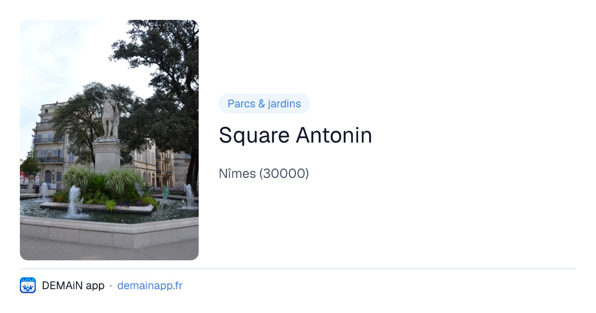 Square Antonin — Nîmes