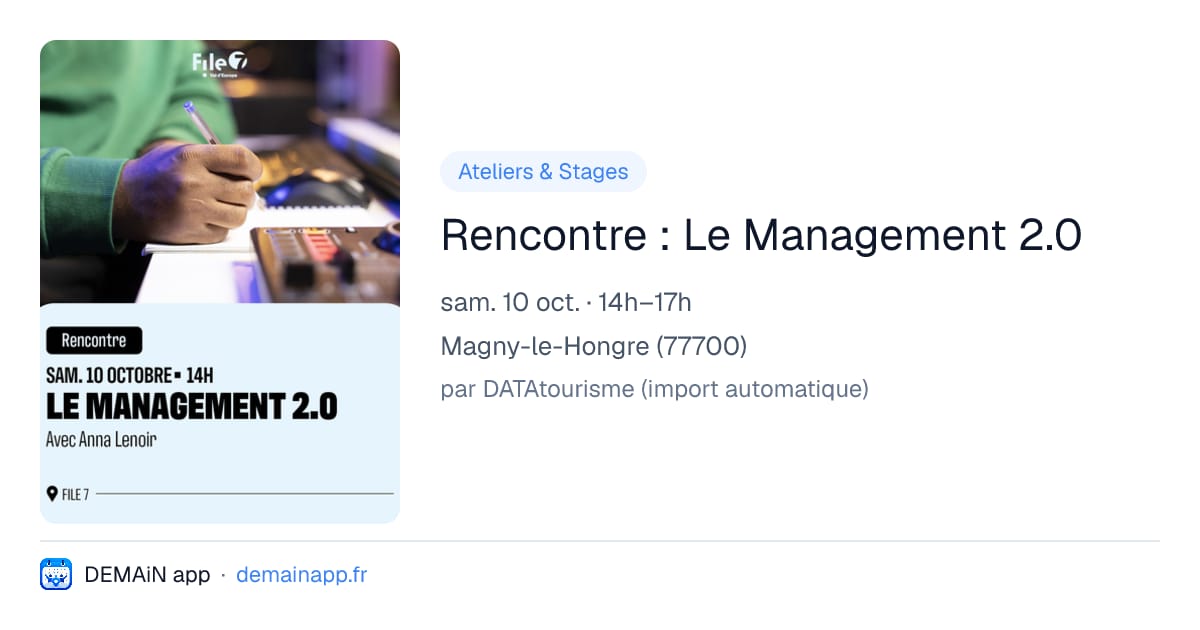 Rencontre : Le Management 2.0 — Magny-le-Hongre