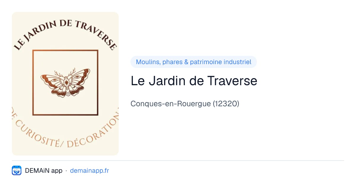 Le Jardin de Traverse — Conques-en-Rouergue