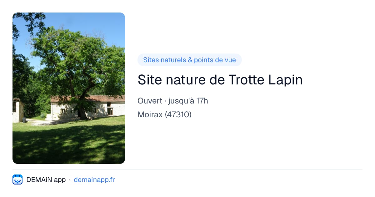 Site nature de Trotte Lapin — Moirax