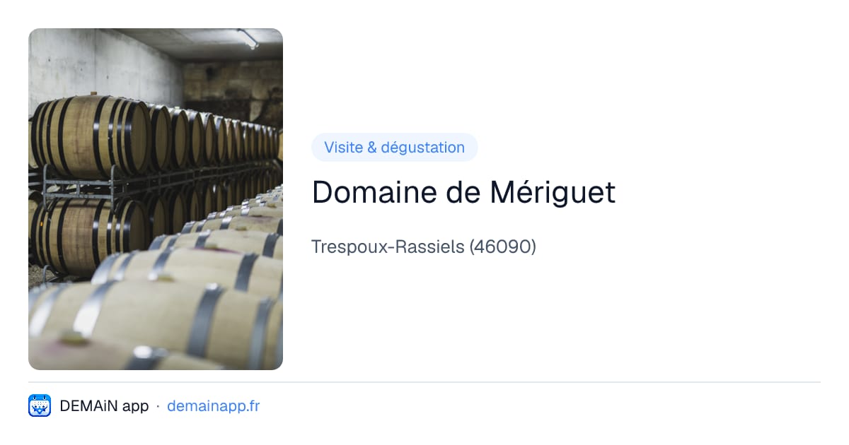 Domaine de Mériguet — Trespoux-Rassiels