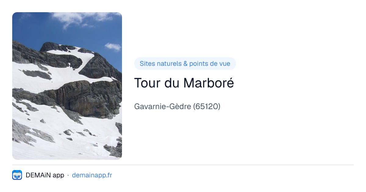 Tour du Marboré — Gavarnie-Gèdre
