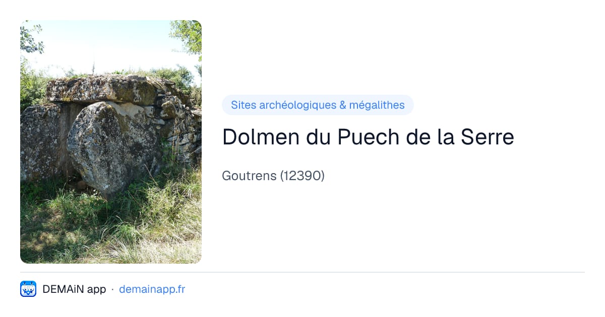 Dolmen du Puech de la Serre — Goutrens