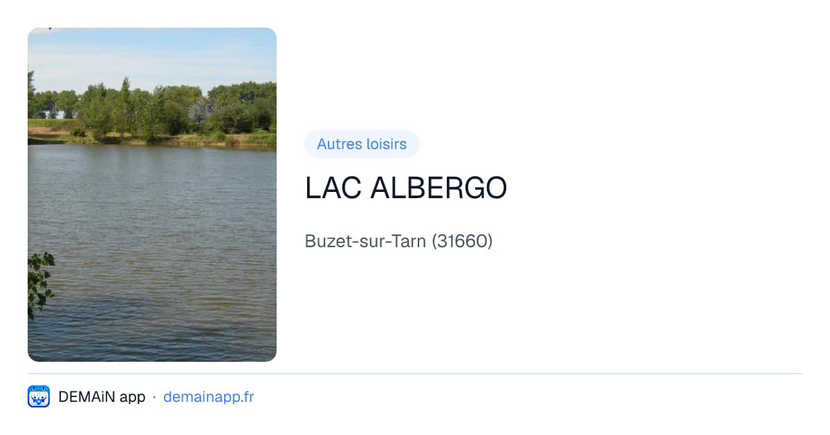 LAC ALBERGO — Buzet-sur-Tarn