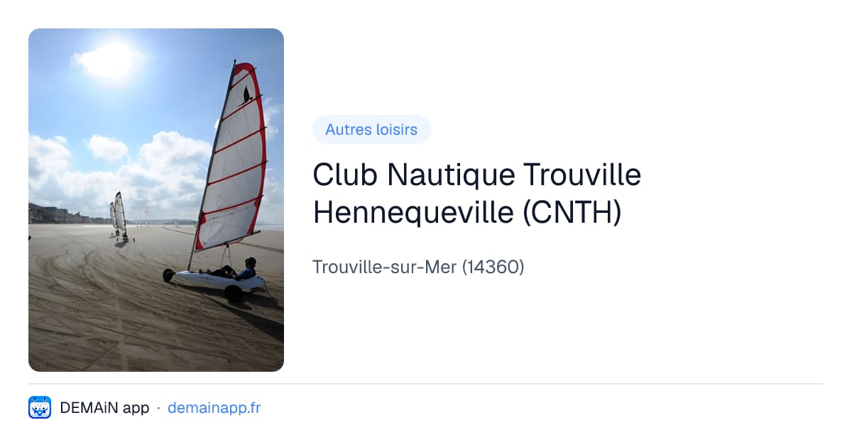 Club Nautique Trouville Hennequeville (CNTH) — Trouville-sur-Mer