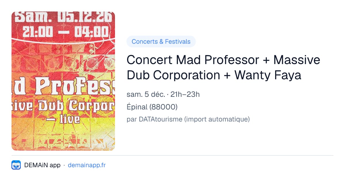 Concert Mad Professor + Massive Dub Corporation + Wanty Faya — Épinal