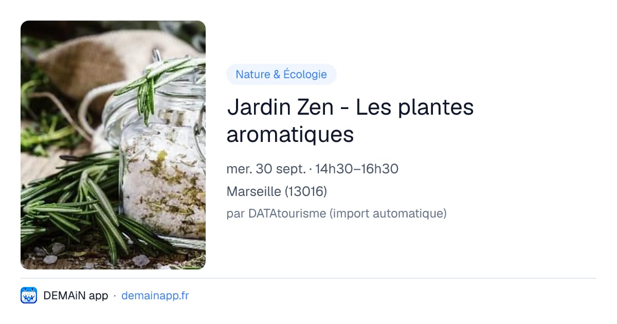 Jardin Zen - Les plantes aromatiques — Marseille