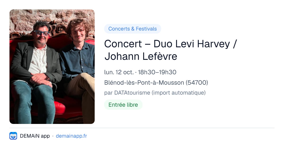 Concert – Duo Levi Harvey / Johann Lefèvre — Blénod-lès-Pont-à-Mousson