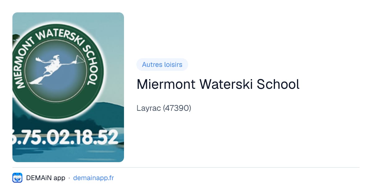 Miermont Waterski School — Layrac