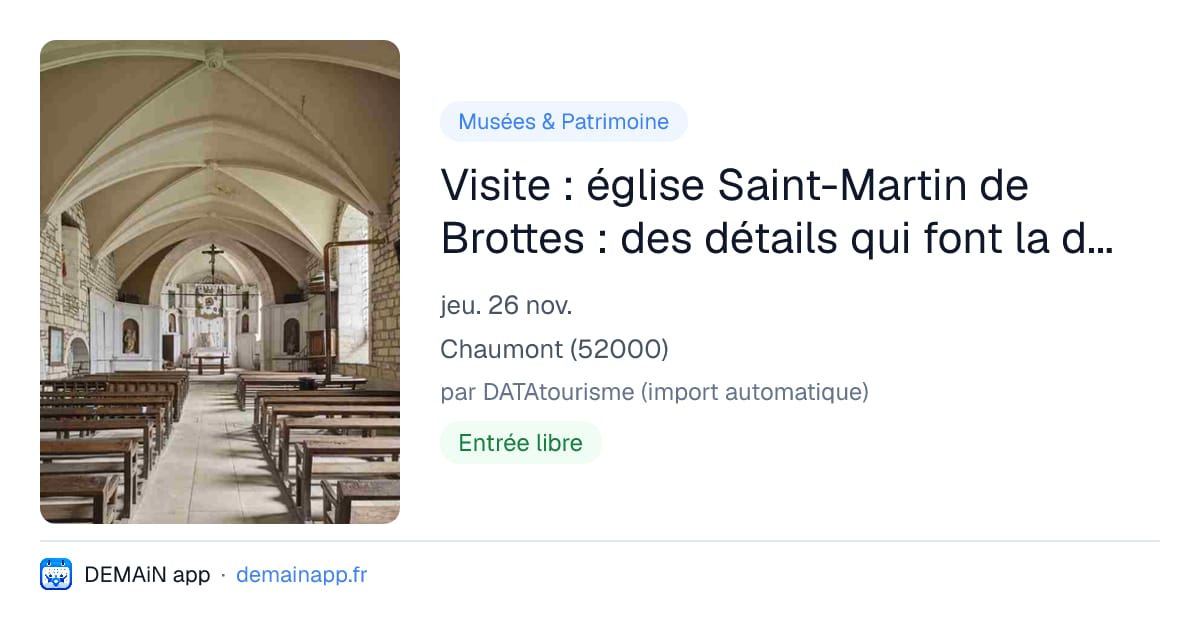 Visite : église Saint-Martin de Brottes : des détails qui font la différence — Chaumont