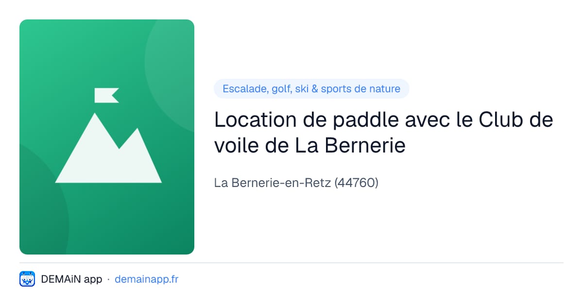 Location de paddle avec le Club de voile de La Bernerie — La Bernerie-en-Retz