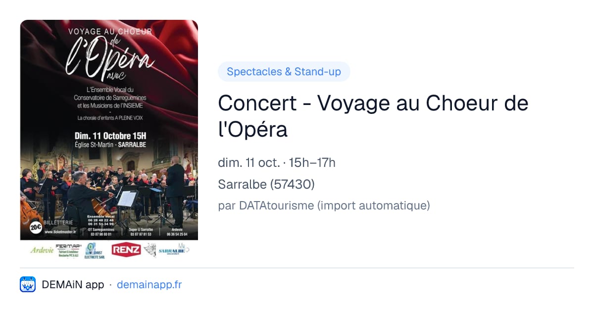 Concert - Voyage au Choeur de l'Opéra — Sarralbe