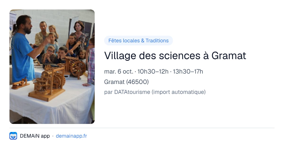 Village des sciences à Gramat — Gramat