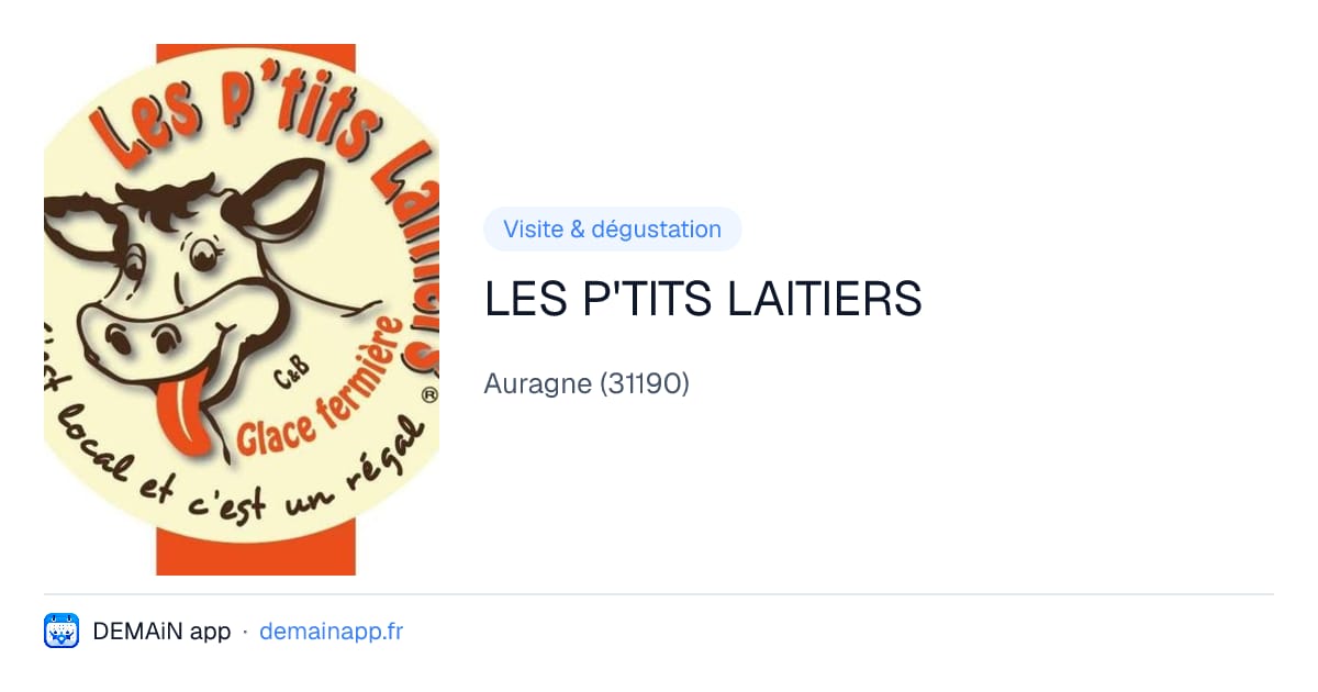 LES P'TITS LAITIERS — Auragne