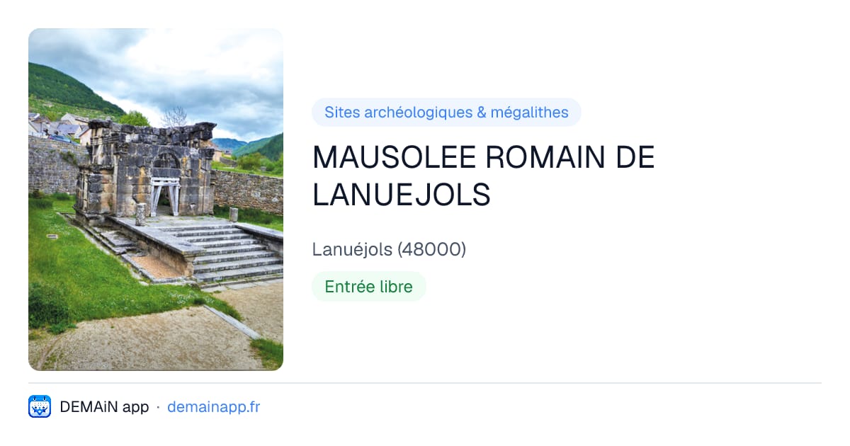 MAUSOLEE ROMAIN DE LANUEJOLS — Lanuéjols