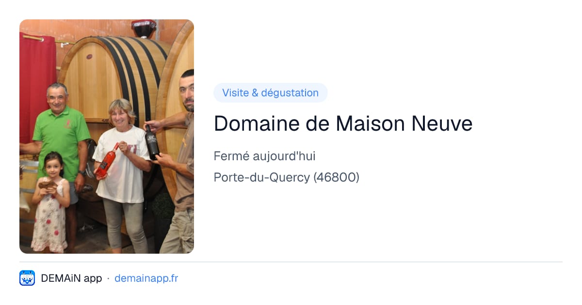 Domaine de Maison Neuve — Porte-du-Quercy